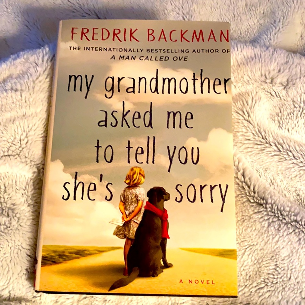 My grandmother asked me to tell you she’s sorry